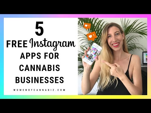 5 FREE Instagram Apps for Cannabis Businesses