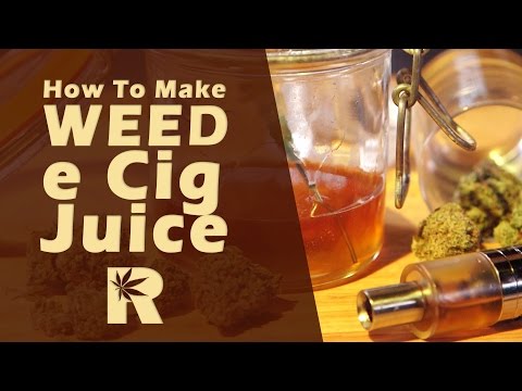How To Make Weed e Cig Juice (VG Tincture Slow Easy Method) Cannabasics #44