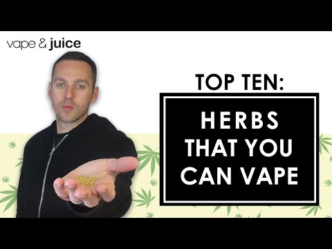 Top 10 Herbs You Can Vape besides Cannabis | Dry Herb Vaping Advice