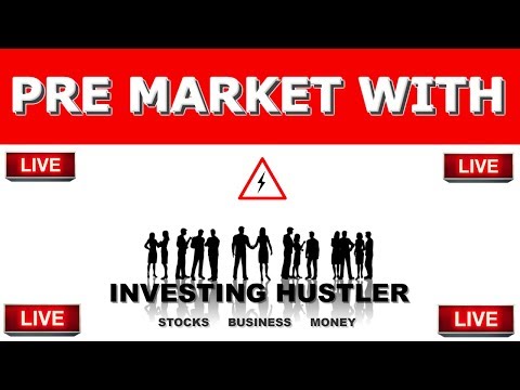 Watching Aurora Cannabis And The Pre Market LIVE With Investing Hustler 📍Stock market 2019