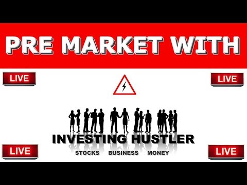 Watching Aurora Cannabis And The Pre Market LIVE With Investing Hustler 📍Stock market 2019